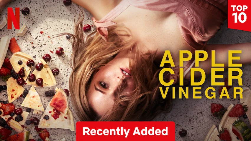 Netflix’s Apple Cider Vinegar: A Must-Watch on Fake Influencers